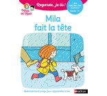 Regarde je lis ! Une histoire à lire tout seul - Mila fait la tête Niveau 1+