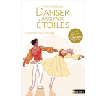 Danser jusqu'aux étoiles T5 : Tournés vers l'avenir