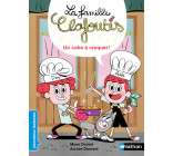 La famille Clafoutis: Un cake à croquer !