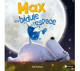 Max et le bidule de l'espace