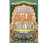 Liberté, égalité et toilettes sèches