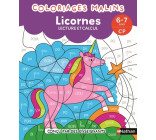 Coloriages malins - Licornes lecture et calcul - 6-7 ans CP