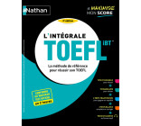 L'intégrale TOEFL - La méthode de référence pour réussir son TOEFL