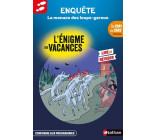 L'énigme des vacances du CM1 au CM2 La menace des loups-garous