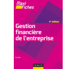 Maxi fiches - Gestion financière de l'entreprise - 4e éd.