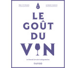 Le goût du vin - 5e éd.