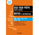 Maths et informatique - Visa pour la prépa 2021-2022 - MPSI-MP2I-PCSI-PTSI-BCPST-ECG