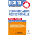 DCG 13 - Communication professionnelle - Manuel pratique