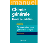 Mini Manuel - Chimie générale - 3e éd. - Chimie des Solutions