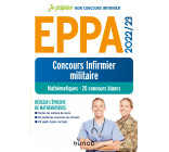 EPPA 2022/23 - Concours Infirmier militaire - Mathématiques - 20 concours blancs