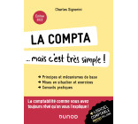 La compta... mais c'est très simple ! 2e éd.