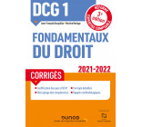 DCG 1 Fondamentaux du droit - Corrigés - 2021/2022