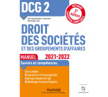 DCG 2 Droit des sociétés et des groupements d'affaires - Manuel - 2021/2022