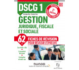 DSCG 1 Gestion juridique, fiscale et sociale - Fiches de révision - 2021-2022