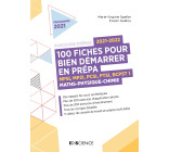 100 fiches 2021-2022 pour bien démarrer en prépa - Maths-Physique-Chimie - MPSI-MP2I-PCSI-PTSI-BCPST