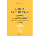 Manuel d'art-thérapie - 4e éd.