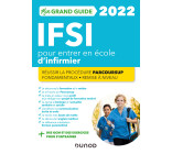 Mon grand guide IFSI 2022 pour entrer en école d'infirmier