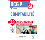 DCG 9 Comptabilité - 3e éd. - Fiches de révision