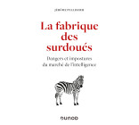 La fabrique des surdoués