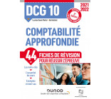 DCG 10 Comptabilité approfondie - Fiches de révision 2021-2022