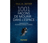 1001 façons de mourir dans l'espace