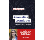 Anomalies cosmiques