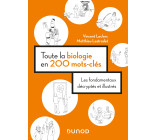 Toute la biologie en 200 mots-clés