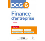 DCG 6 Finance d'entreprise - Corrigés - 3e éd.