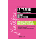 Le travail - Prépas scientifiques Français-Philosophie - 2022-2023