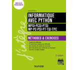 Informatique avec Python - Méthodes et exercices - MPSI-PCSI-PTSI-MP-PC-PSI-PT-TSI-TPC - 2e éd.