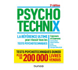 PsychotechniX - La référence ultime pour réussir tous les tests psychotechniques - 3e éd.