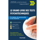 Le Grand Livre des tests psychotechniques de logique, de personnalité et de créativité - 2023-2024