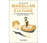 Magellan à la plage