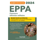 EPPA 2024 - Concours Infirmier militaire - Réussir toutes les épreuves