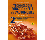 Technologie fonctionnelle de l'automobile - Tome 2 - 9e éd.