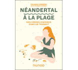 Néandertal à la plage