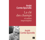 La clé des champs et autres impromptus