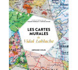 Les cartes murales de Vidal-Lablache