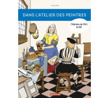 L'Histoire de l'Art en BD - Dans l'atelier des peintres