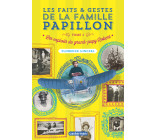 Les faits et gestes de la famille papillon