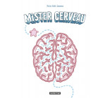 Mister cerveau