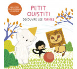 Petit ouistiti - Découvre les formes