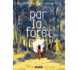 Par la forêt