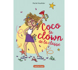 Coco, la clown de la classe