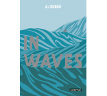 In waves (Op roman graphique)