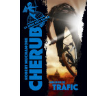 Cherub - Mission 2 : Trafic