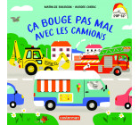 Mes 1ers livres Pop-Up - Ça bouge pas mal avec les camions