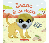 Isaac le suricate