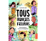 Tous français d'ailleurs