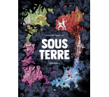 Sous Terre